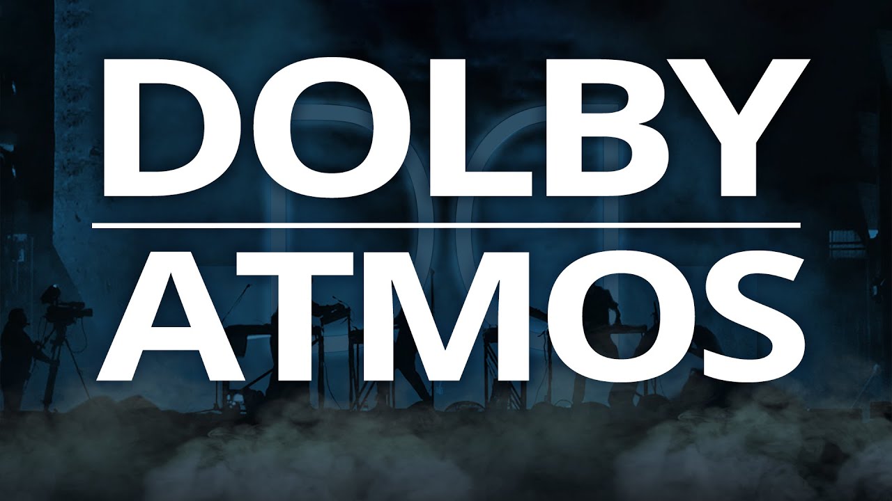 7 Things You Should Know about Dolby Atmos