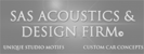 SAS Acoustics & Design Firm